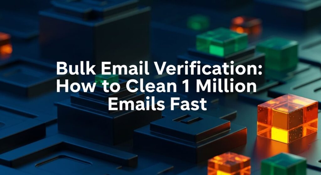 Bulk Email Verification: Clean Lists Fast | BounceChecker